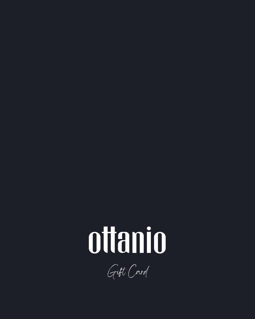 Ottanio Gift Card